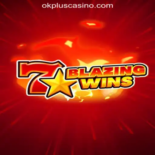 BlazingWins: A Thrilling Experience at OKPLUS Online Casino Philippines