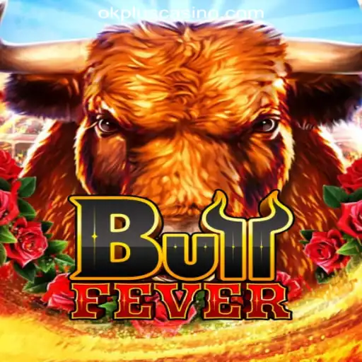 Discover the Thrills of BullFever at OKPLUS Online Casino Philippines