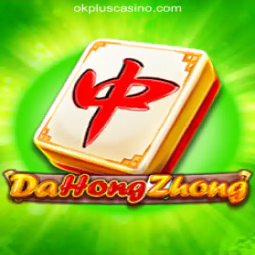 Discovering DaHongZhong: A Dive into OKPLUS Online Casino's Popular Game