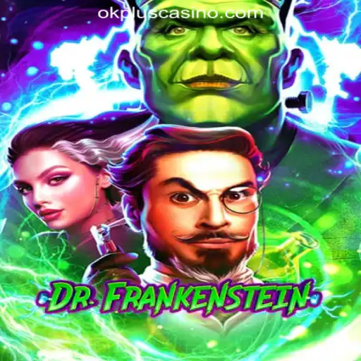 DrFrankenstein: A Monstrous Adventure Awaits at OKPLUS Online Casino Philippines
