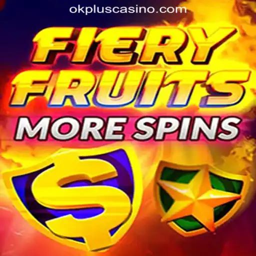 Exploring the Thrills of FieryFruitsMoreSpins at OKPLUS Online Casino Philippines