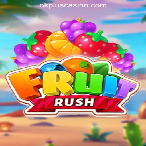 Exploring FruitRush: A Delightful Journey in the World of OKPLUS Online Casino Philippines