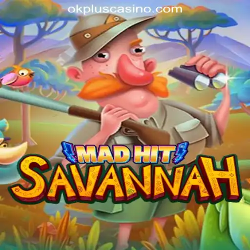 Exploring MadHitSavannah: A New Adventure in OKPLUS Online Casino Philippines