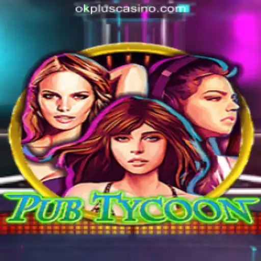 Exploring PubTycoon: A Dive into the Game's Mechanics and the OKPLUS Online Casino Philippines Phenomenon