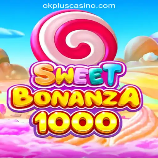 Discover the Exciting World of SweetBonanza1000 at OKPLUS Online Casino Philippines